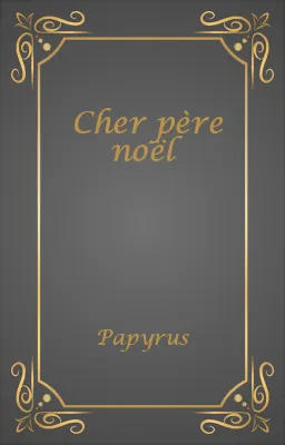 Cher père noël