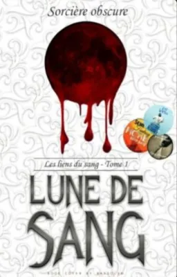 Les liens du sang 1 Lune de sang
