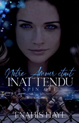 Notre amour était inattendu [SPIN-OFF]
