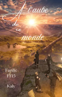 À l'aube de ce monde