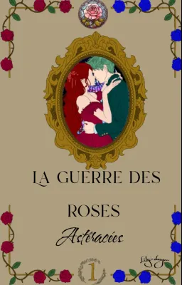 La guerre des roses : Astéracées