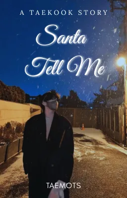 Santa Tell Me - taekook