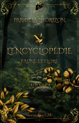 Par-delà l'Horizon - L'encyclopédie - Faune et Flore de Lähallka