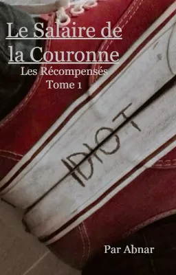 Le Salaire de la Couronne