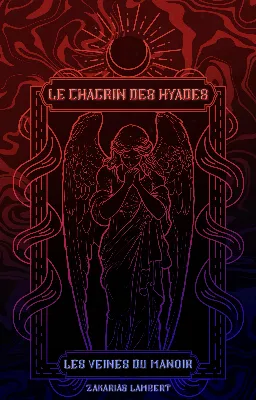 Le Chagrin des Hyades T.1 [En auto-édition]