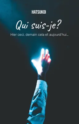 Qui suis-je?