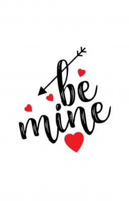 Be mine