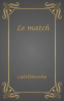 Le match