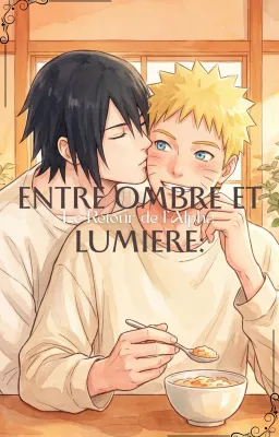 Entre Ombre et Lumière : Le Retour de l'Alpha