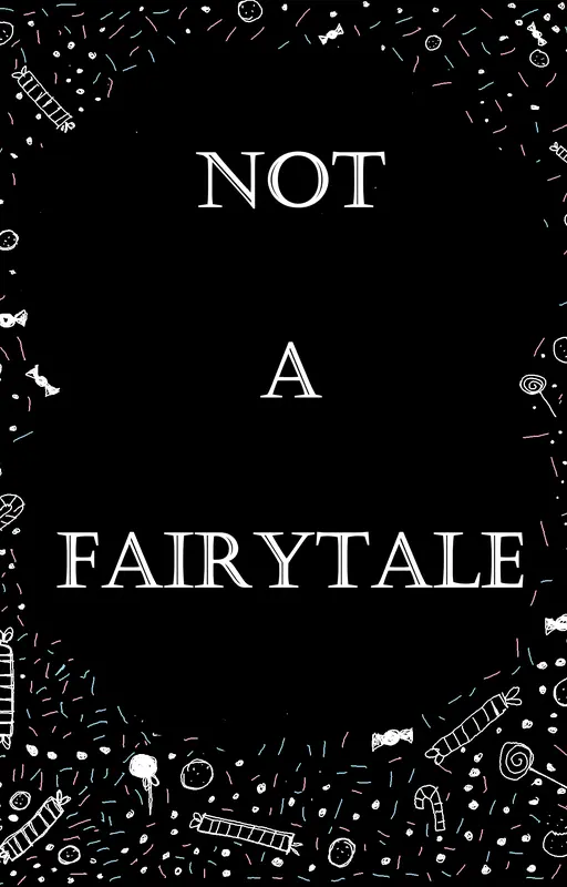 Not A Fairytale