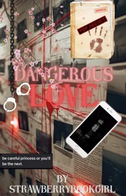 Dangerous Love