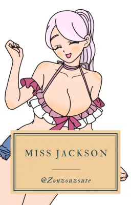 Miss Jackson [finished]