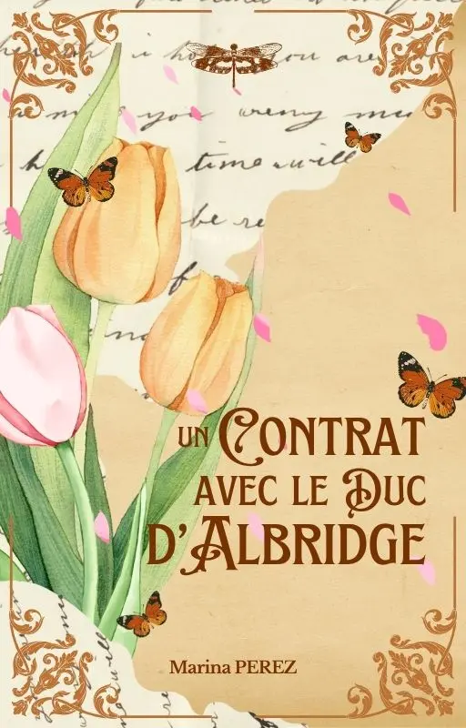 Un contrat avec le Duc d'Albridge
