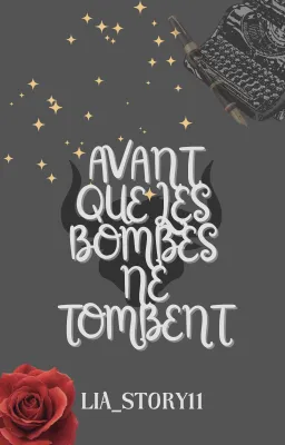 Avant que les bombes ne tombent