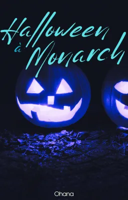Halloween à Monarch