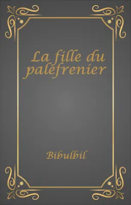 La fille du palefrenier