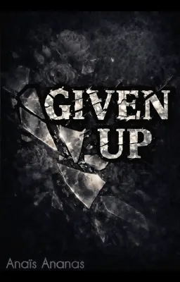 Given Up