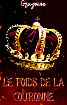 Le poids de la couronne