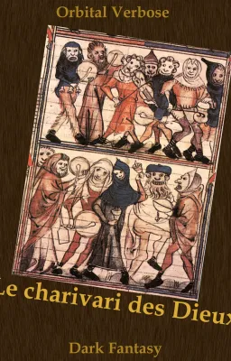 Le charivari des Dieux