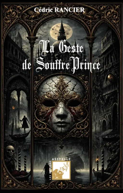 La Geste de Souffreprince (Sortie le 21 juillet 2026 – Éditions Assyelle)