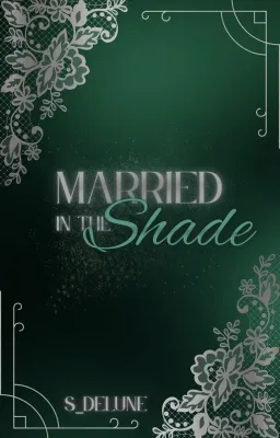 Married in the Shade