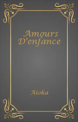 Amours D'enfance