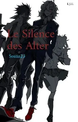Le Silence des Alters [MHA-DabixHawks]