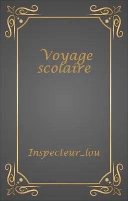 Voyage scolaire