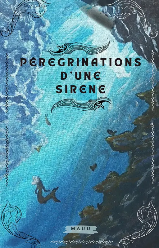 Pérégrinations d'une sirène