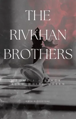 The Rivkhan Brothers, Tome 1 : Black King White Queen
