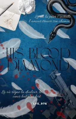 His blood Diamond