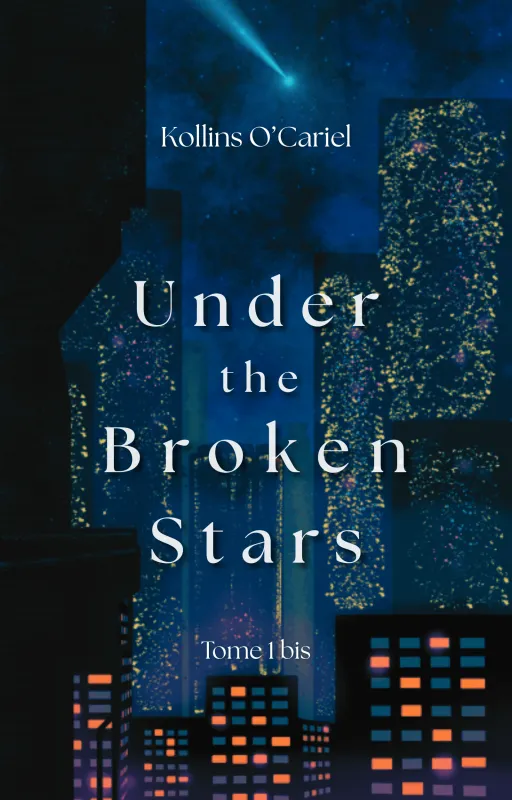 Under The Broken Stars [tome 2, fin alternative