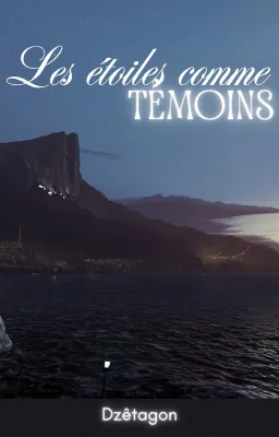 Les étoiles comme témoins