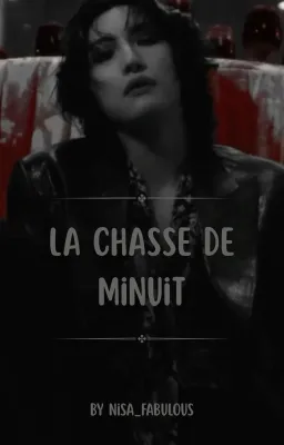 La chasse de minuit