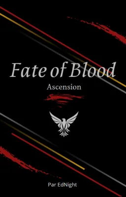 Fate of Blood Tome 1 : Ascension