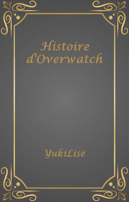 Histoire d'Overwatch