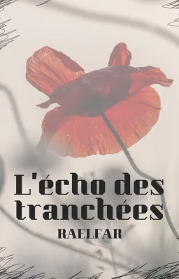 L'écho des tranchées