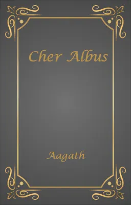 Cher Albus