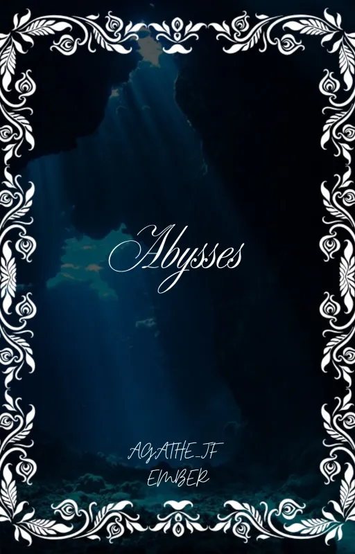 Abysses Tome 1