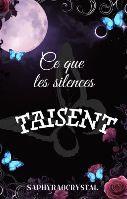 Ce que les silences taisent