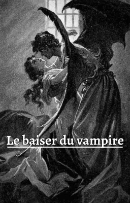 Le baiser du Vampire