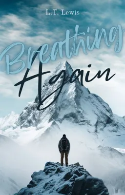 BREATHING AGAIN