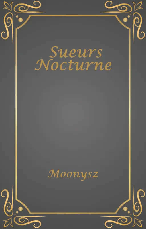 Sueurs Nocturne