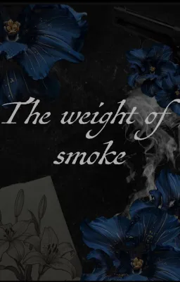 The weight of smoke