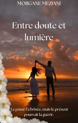 Entre doute et lumière