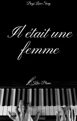 Il était une femme