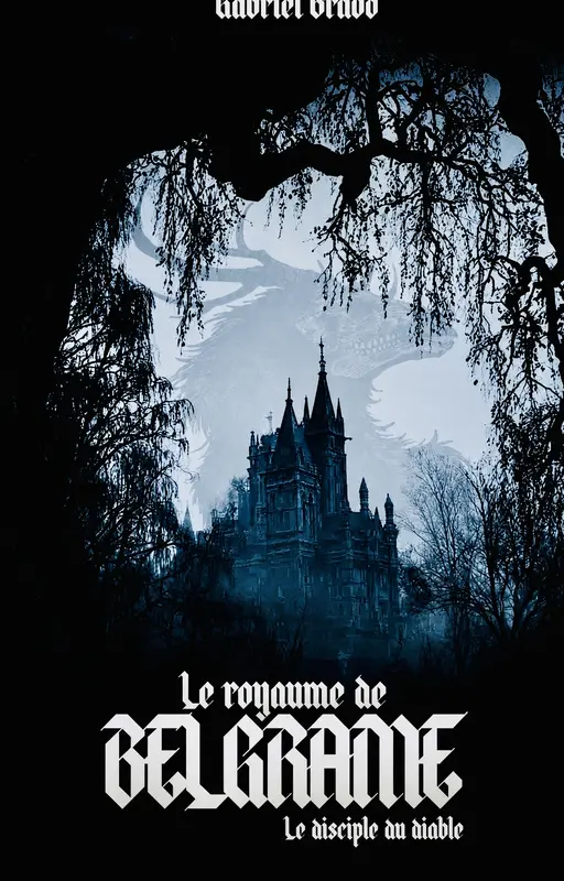 Le royaume de Belgrame : Le disciple du diable