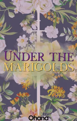 Buried in the fields under the marigolds