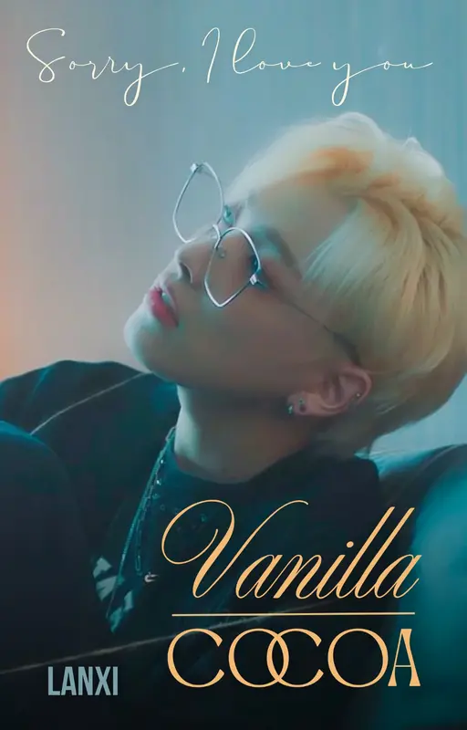 Vanilla x Cocoa * ˢᵉᵒⁿᵍʲᵒᵒⁿᵍ
