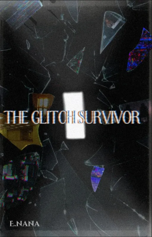 The glitch survivor